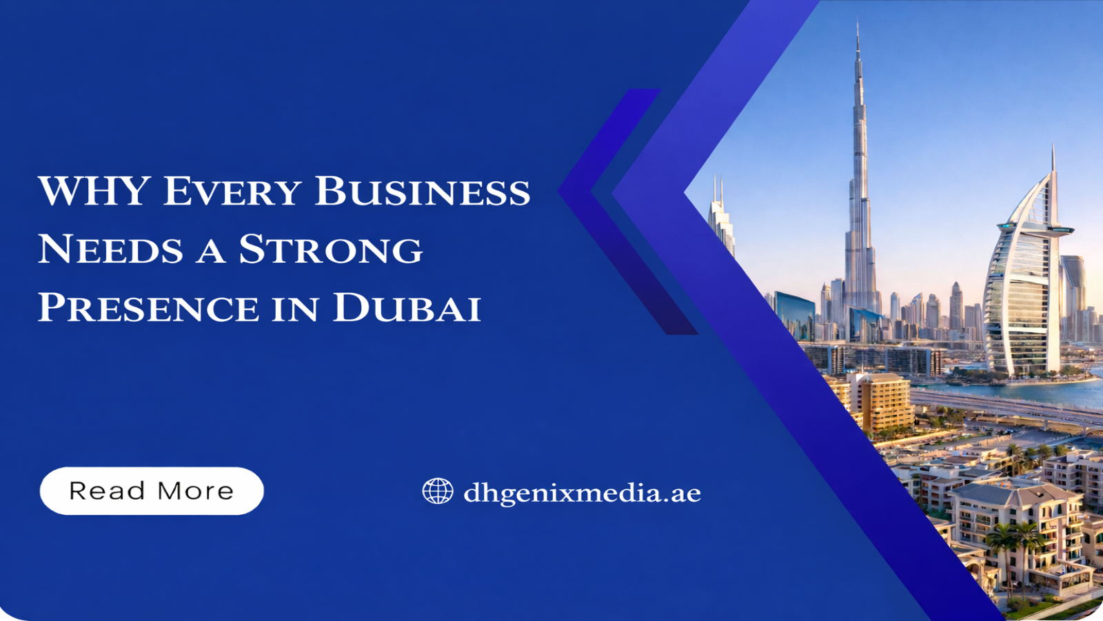 Why Every Business Needs a Strong Presence - dhgenixmedia